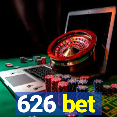 626 bet