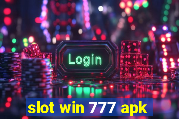 slot win 777 apk