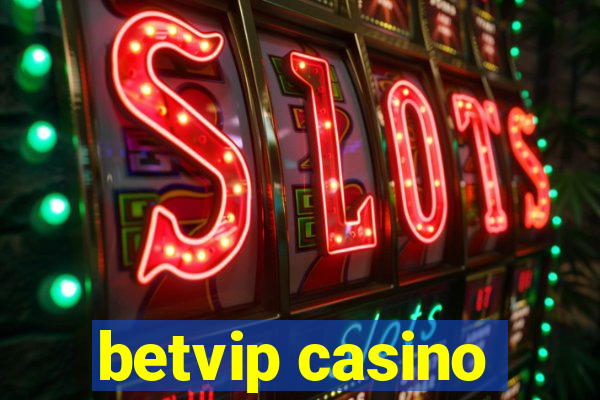 betvip casino