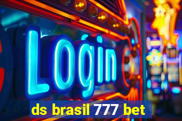 ds brasil 777 bet