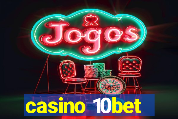 casino 10bet