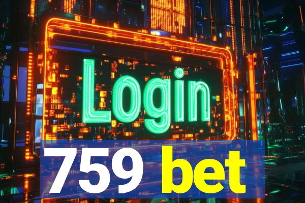 759 bet