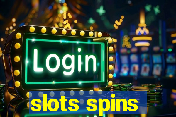 slots spins