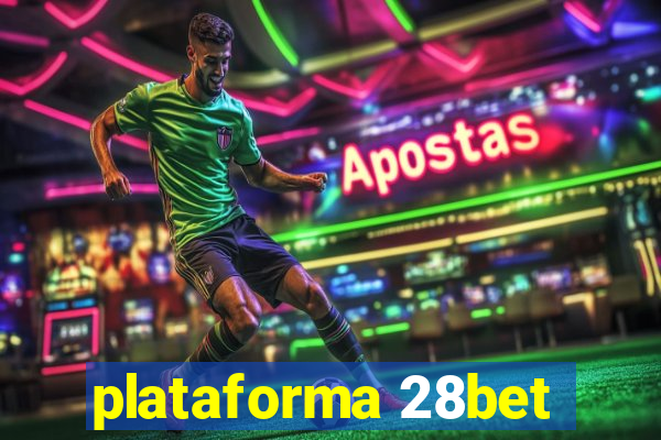 plataforma 28bet