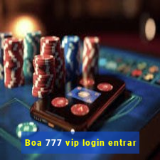 Boa 777 vip login entrar