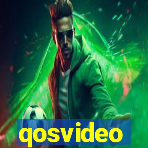 qosvideo