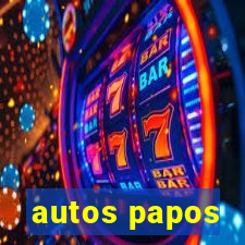 autos papos