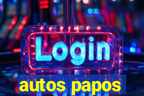 autos papos