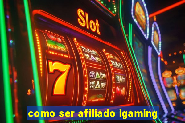 como ser afiliado igaming