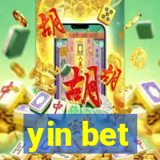 yin bet