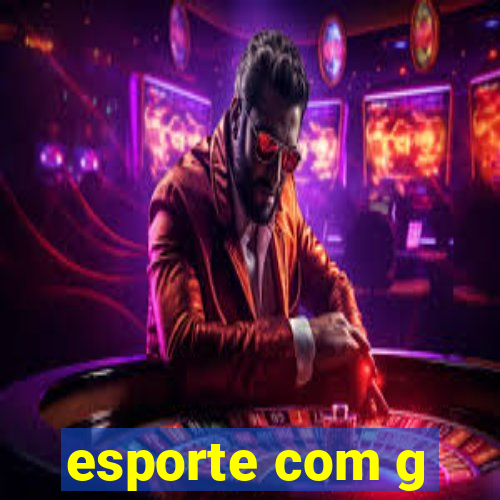 esporte com g