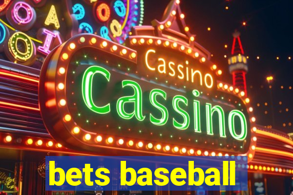 bets baseball