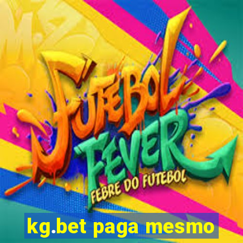 kg.bet paga mesmo