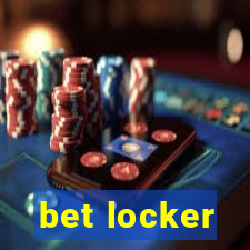 bet locker