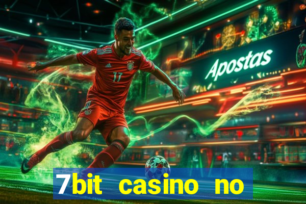 7bit casino no deposit bonuses