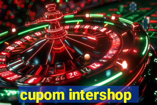 cupom intershop