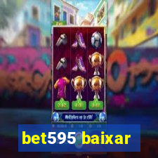 bet595 baixar