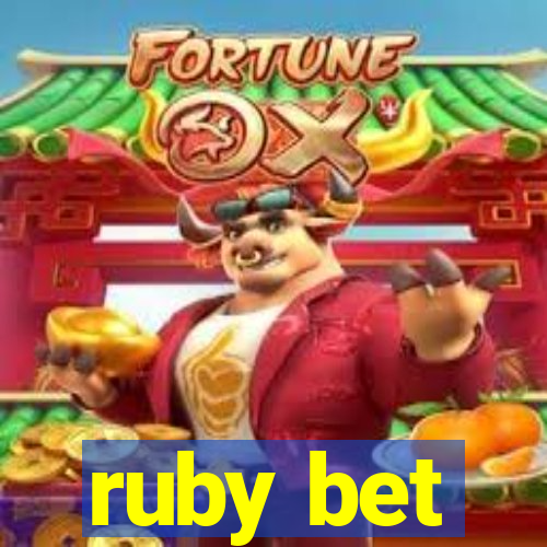 ruby bet