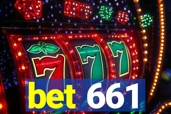 bet 661