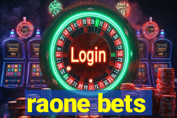 raone bets