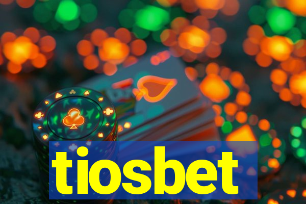 tiosbet