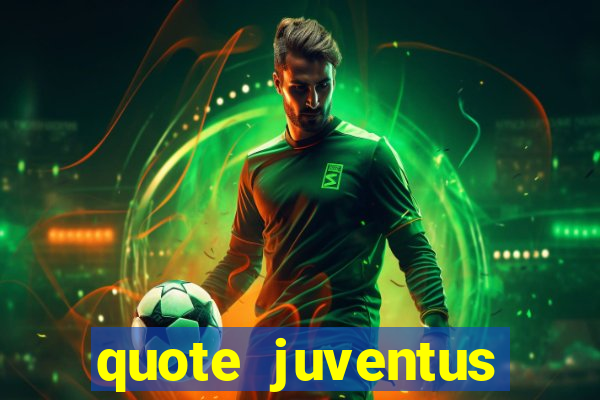 quote juventus milan risultato esatto