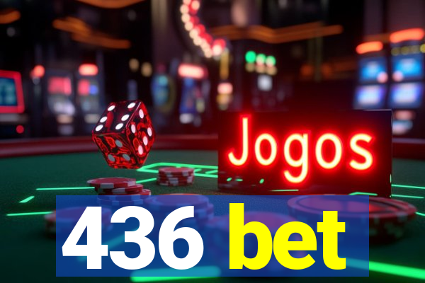 436 bet