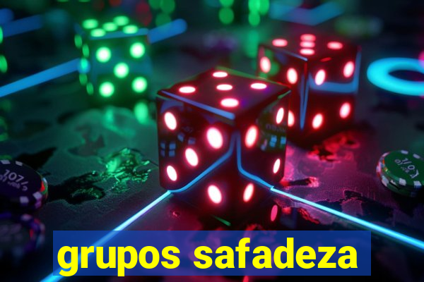 grupos safadeza