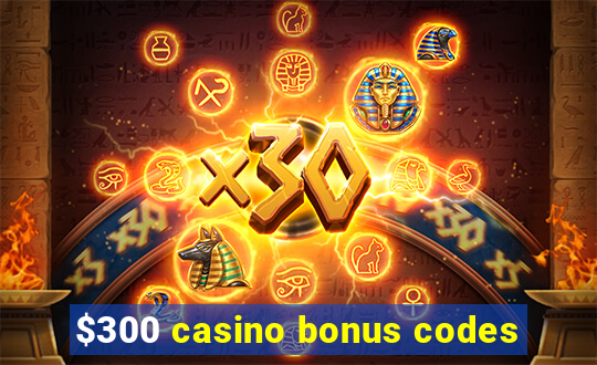 $300 casino bonus codes