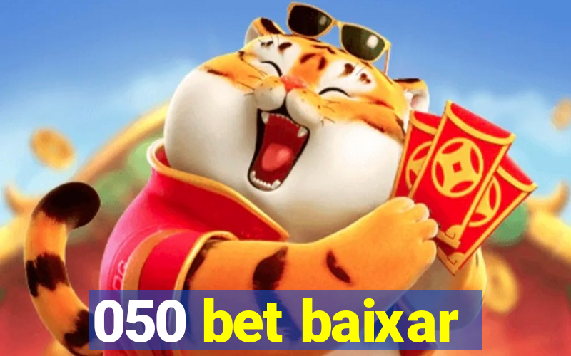 050 bet baixar