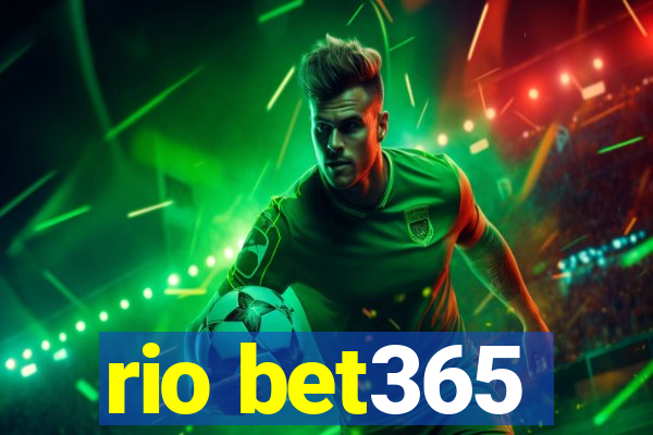 rio bet365