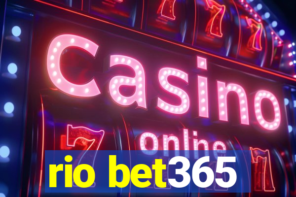 rio bet365