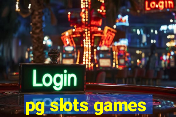 pg slots games