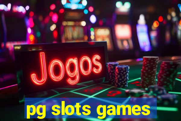 pg slots games