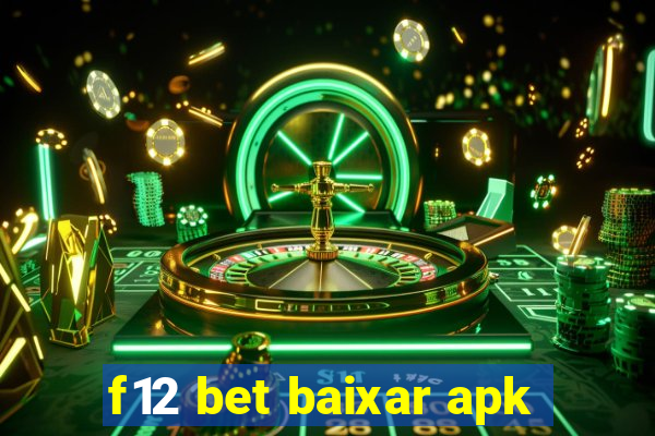 f12 bet baixar apk