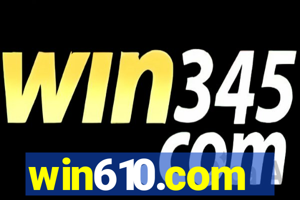 win610.com