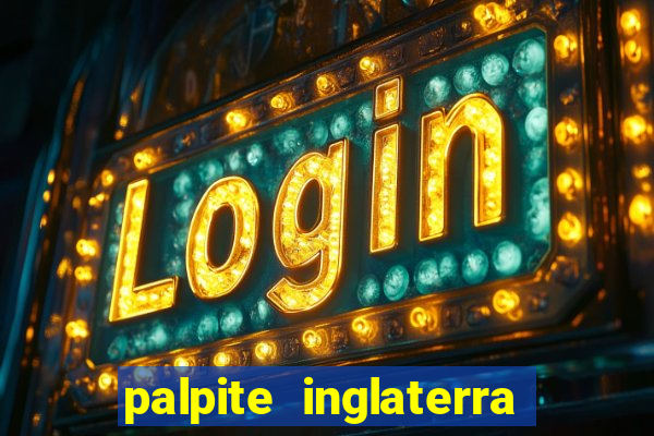 palpite inglaterra x it谩lia