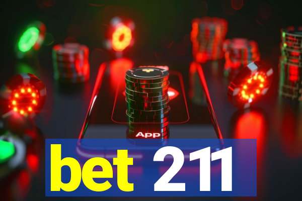 bet 211