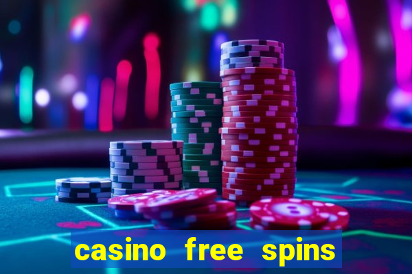 casino free spins no deposit