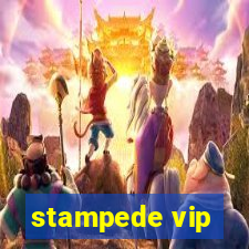 stampede vip