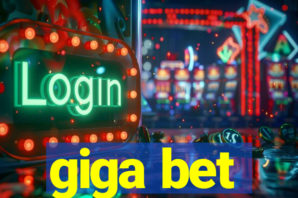 giga bet