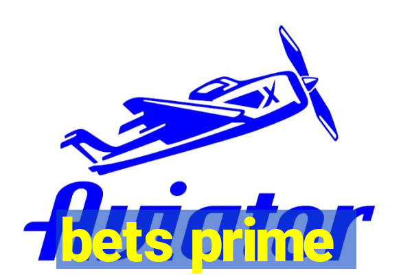 bets prime