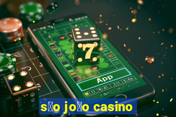 s茫o jo茫o casino