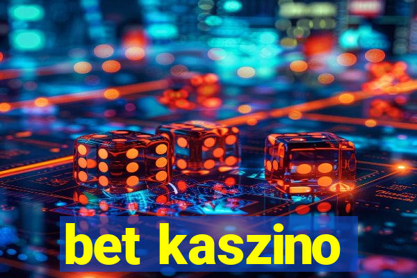 bet kaszino