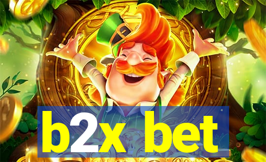 b2x bet