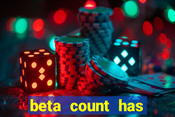 beta count has changed pt br