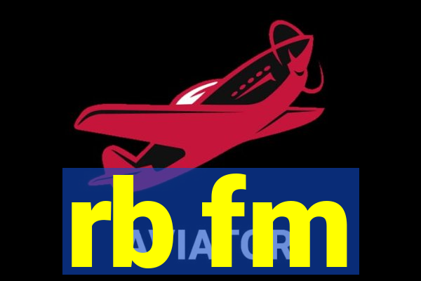 rb fm