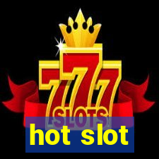 hot slot