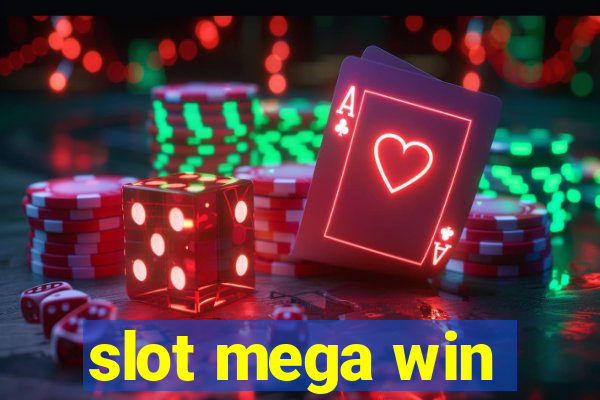 slot mega win