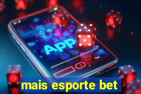 mais esporte bet